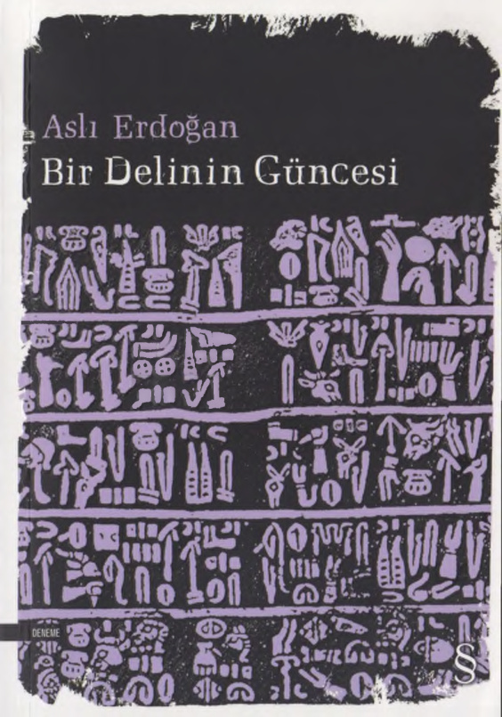 Bir Delinin Güncesi PDF İndir - Aslı Erdoğan 5 Bir Delinin Güncesi PDF İndir – Aslı Erdoğan