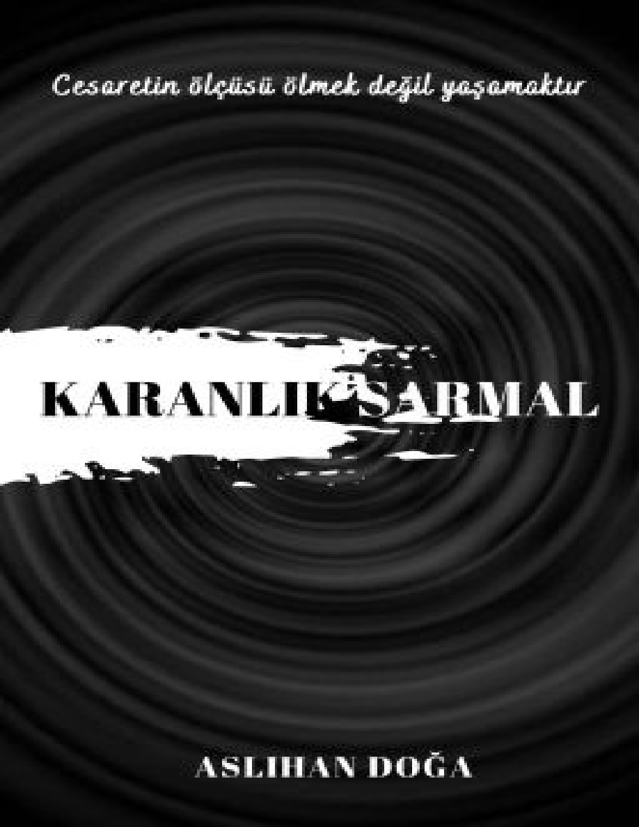 Karanlık Sarmal PDF İndir - Aslıhan Doğa 1 Karanlık Sarmal PDF İndir