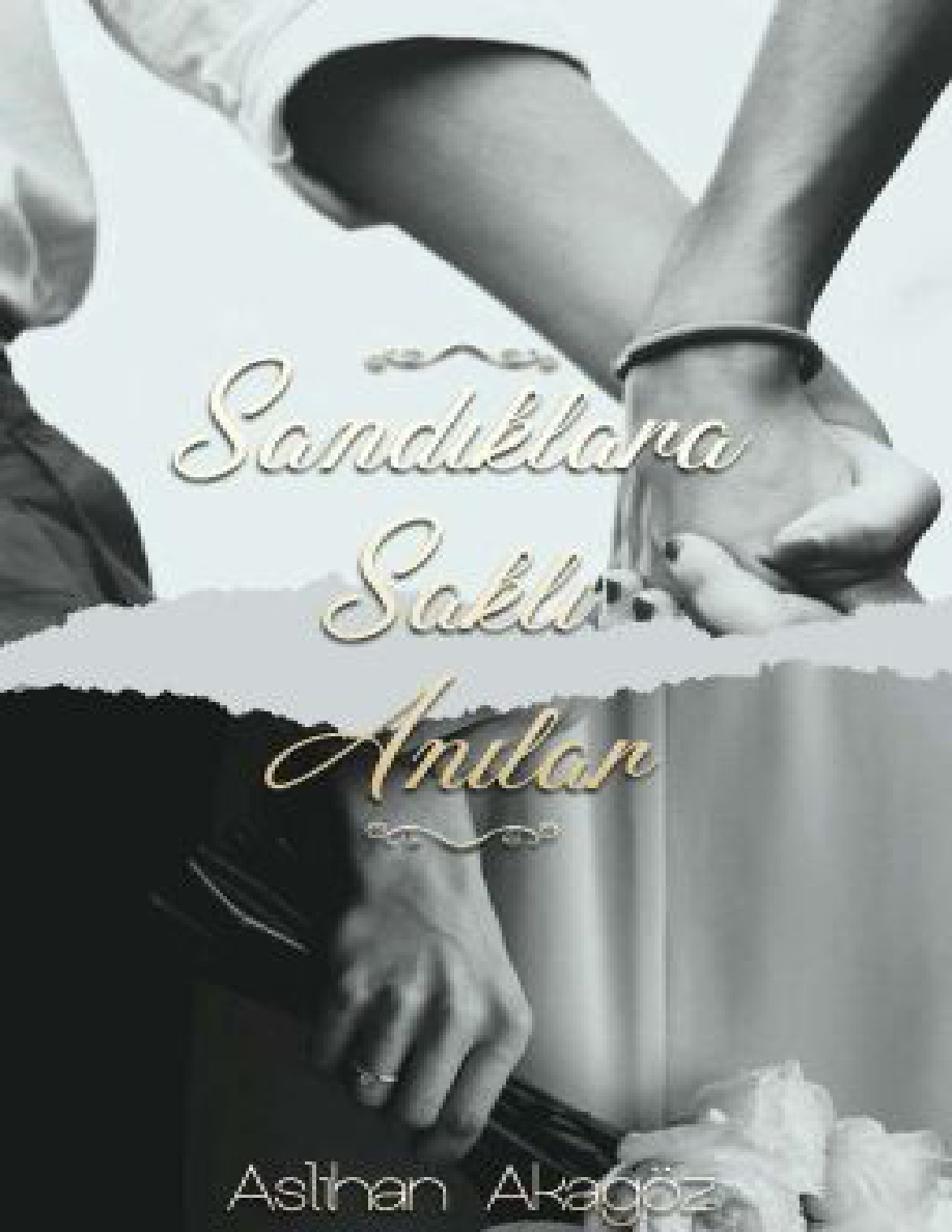 Saklı Serisi #1: Sandıklara Saklı Anılar PDF İndir