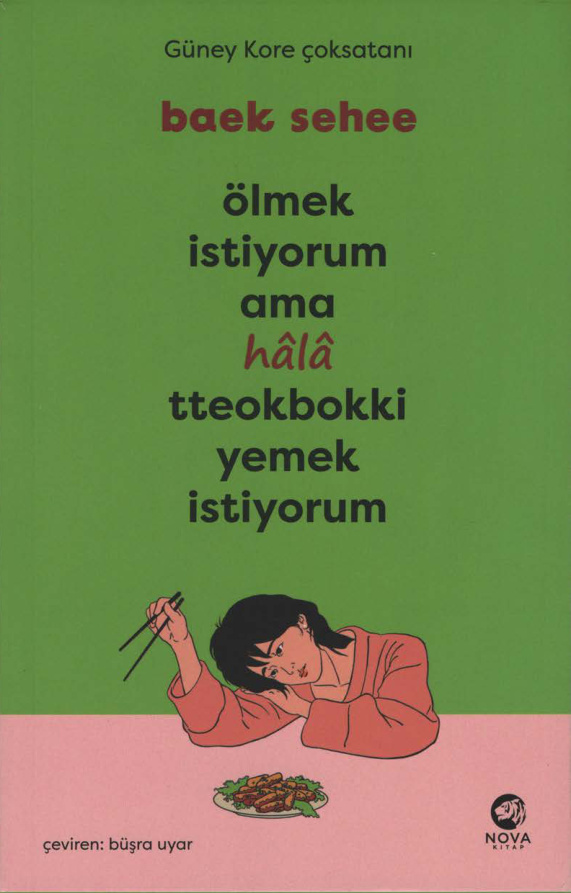Ölmek İstiyorum ama Hala Tteokbokki Yemek İstiyorum PDF İndir – Baek Sehee