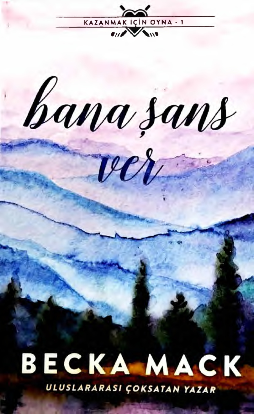 Bana Şans Ver PDF İndir – Becka Mack