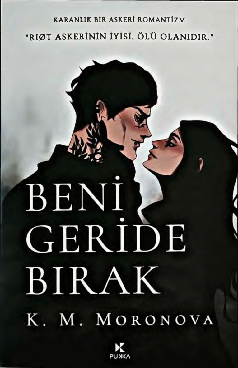 Beni Geride Bırak PDF İndir – K. M. Moronova