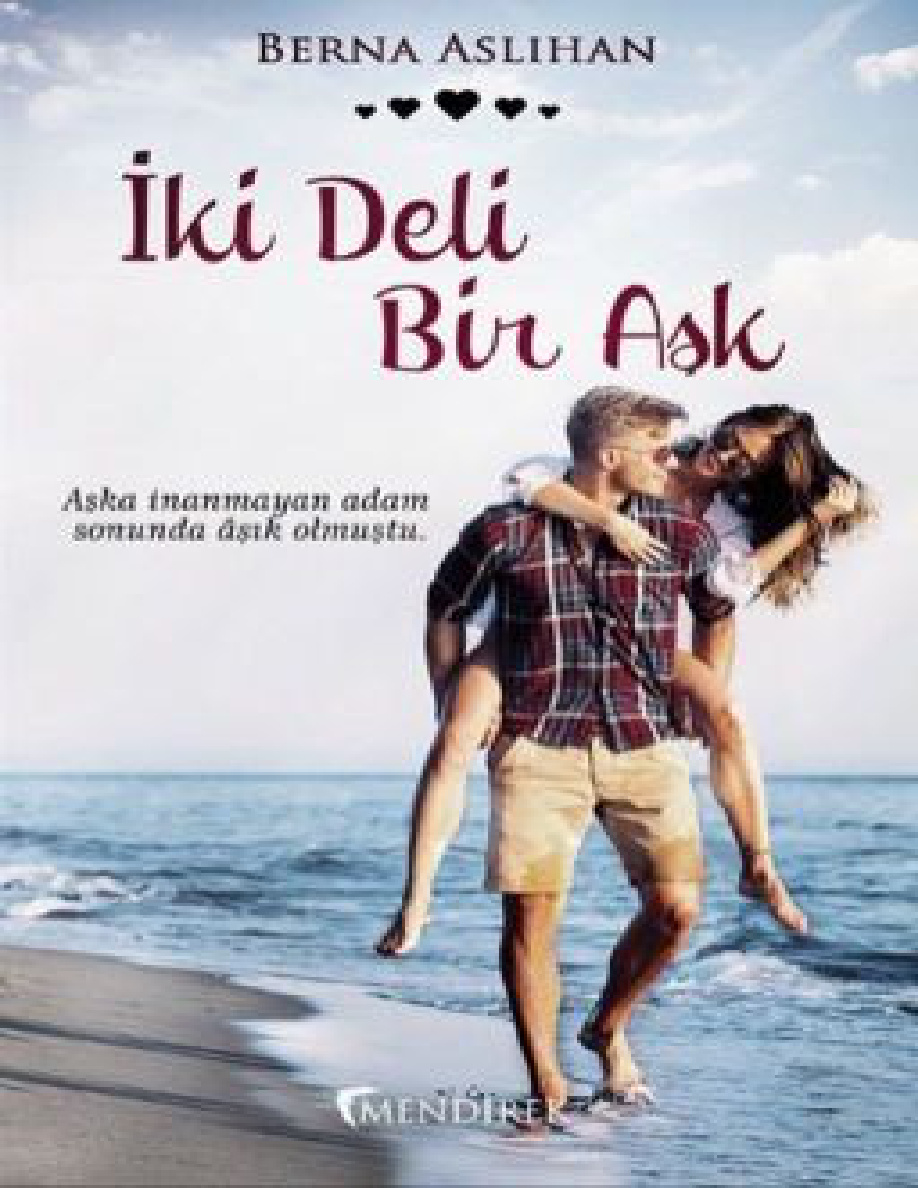Aşkın Sen Hâli 2: İki Deli Bir Aşk PDF İndir
