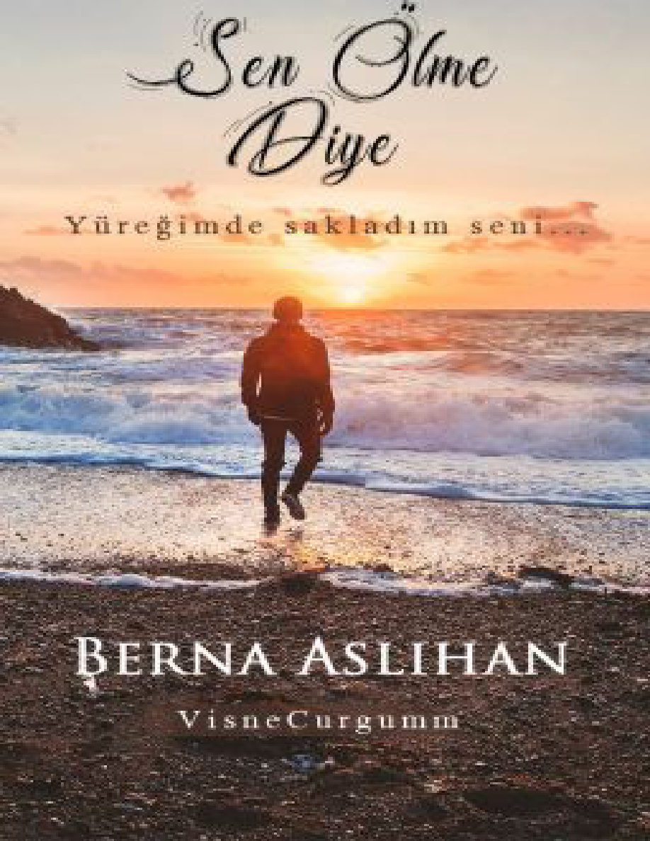 Sen Ölme Diye PDF İndir