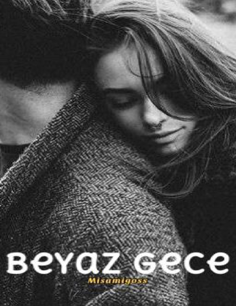 Beyaz Gece PDF İndir - misamigoss 1 Beyaz Gece PDF İndir