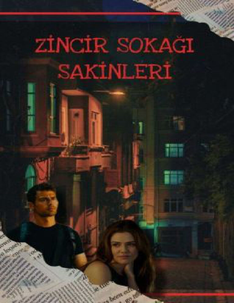 Zincir Sokağı Sakinleri PDF İndir - Büşra Çakır 11 Büşra Çakır Zincir Sokağı Sakinleri Kitap Kapağı