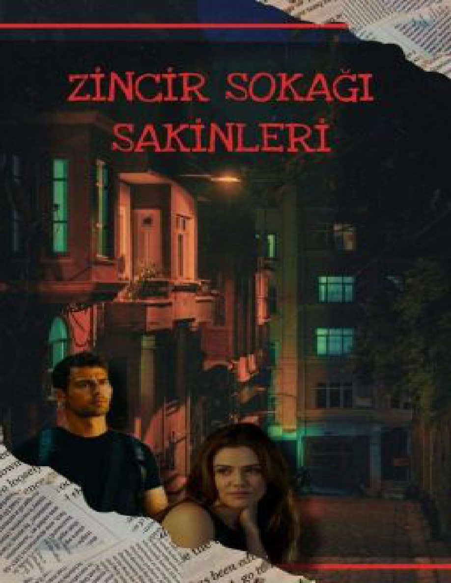 Zincir Sokağı Sakinleri PDF İndir – Büşra Çakır