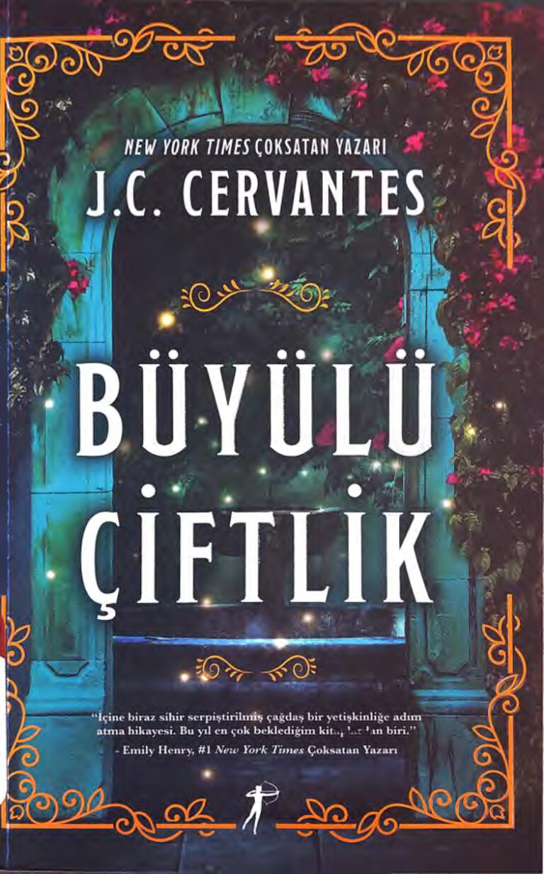 Büyülü Çiftlik J.C. Cervantes . N Kitap Kapağı