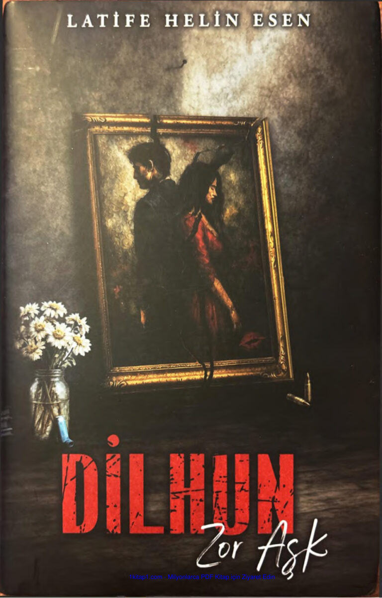 Dilhun Zor Aşk Latife Helin Esen..N Kitap Kapağı
