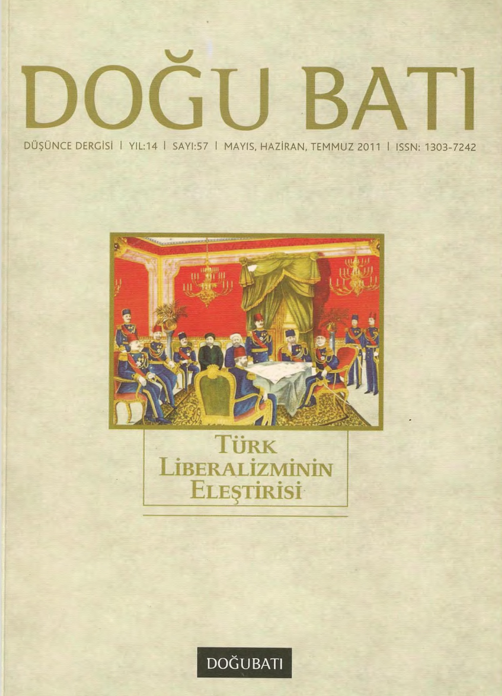 Doğu Batı Sayı 57: Türk Liberalizminin Eleştirisi (Duplicate 2) PDF İndir
