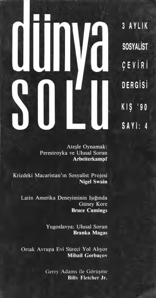 Dünya Solu: 3 Aylık Sosyalist Çeviri Dergisi Sayı 004 PDF İndir
