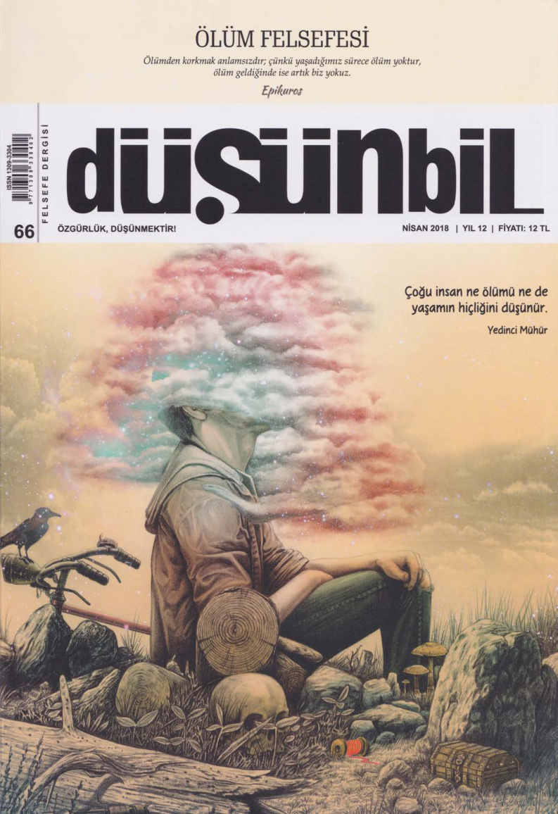 Düşünbil Sayı 066 Nisan 2018 Ölüm Felsefesi PDF İndir - Düşünbil Dergi 2 Düşünbil Sayı 066 Nisan 2018 Ölüm Felsefesi PDF İndir – Düşünbil Dergi