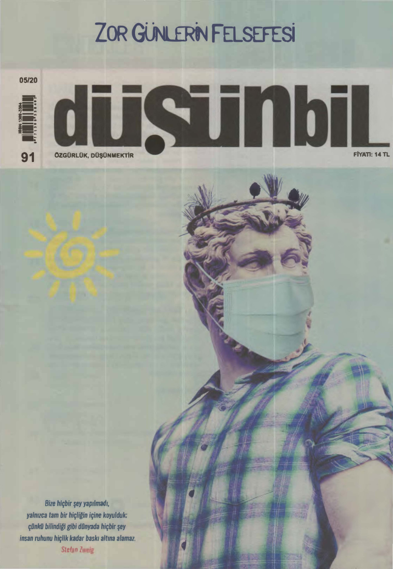 Düşünbil Sayı 091Mayıs 2020 Zor Günlerin Felsefesi PDF İndir - Düşünbil Dergi 5 Düşünbil Sayı 091Mayıs 2020 Zor Günlerin Felsefesi PDF İndir – Düşünbil Dergi