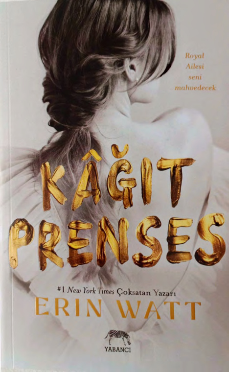 Kağıt Prenses (Royal Serisi #1) PDF İndir – Erin Watt