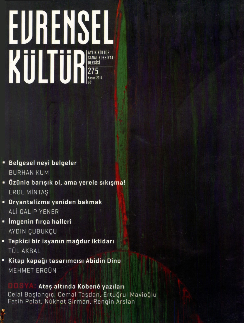 Evrensel Kültür Sayı 275 Kasım 2014 PDF İndir - Editör Kurulu 5 Evrensel Kültür Sayı 275 Kasım 2014 PDF İndir – Editör Kurulu