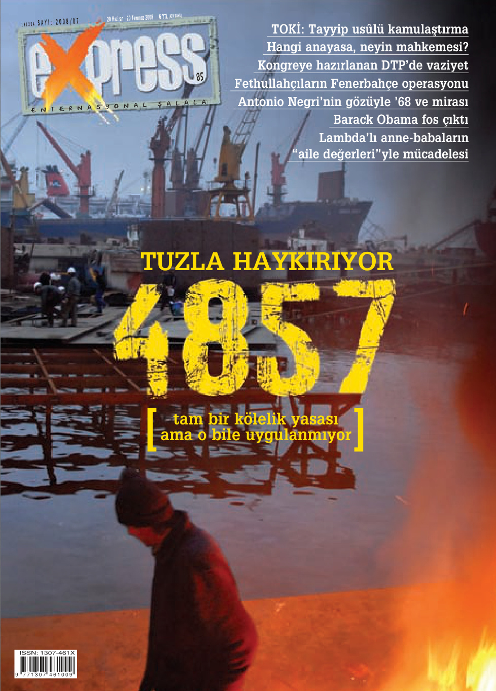 Express Sayı 085 Haziran-Temmuz 2008 PDF İndir – Editör Kurulu