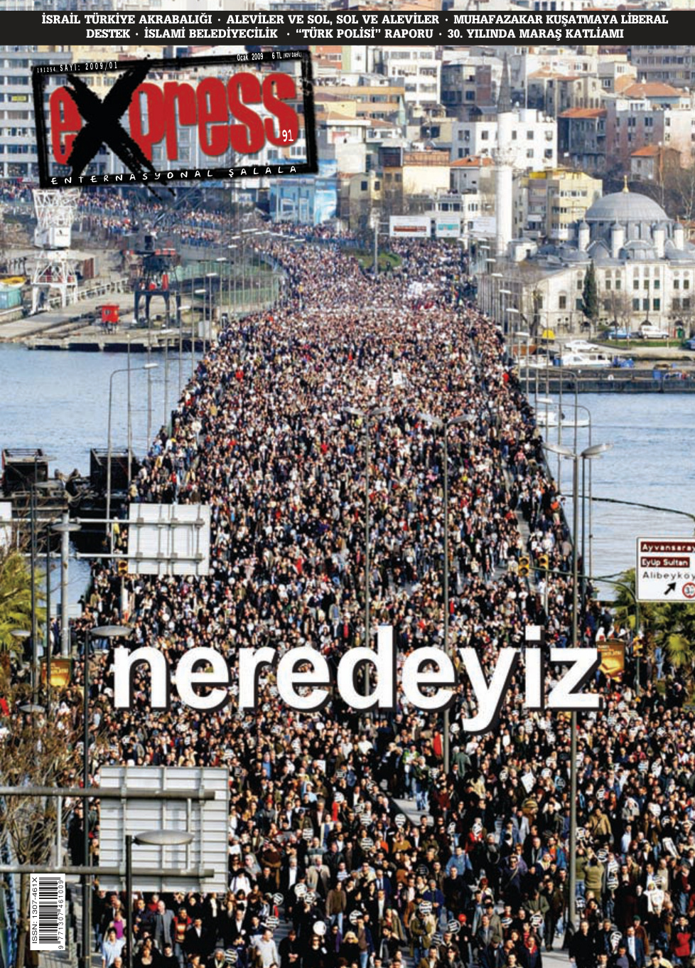 Express Sayı 091 Ocak 2009 PDF İndir – Editör Kurulu