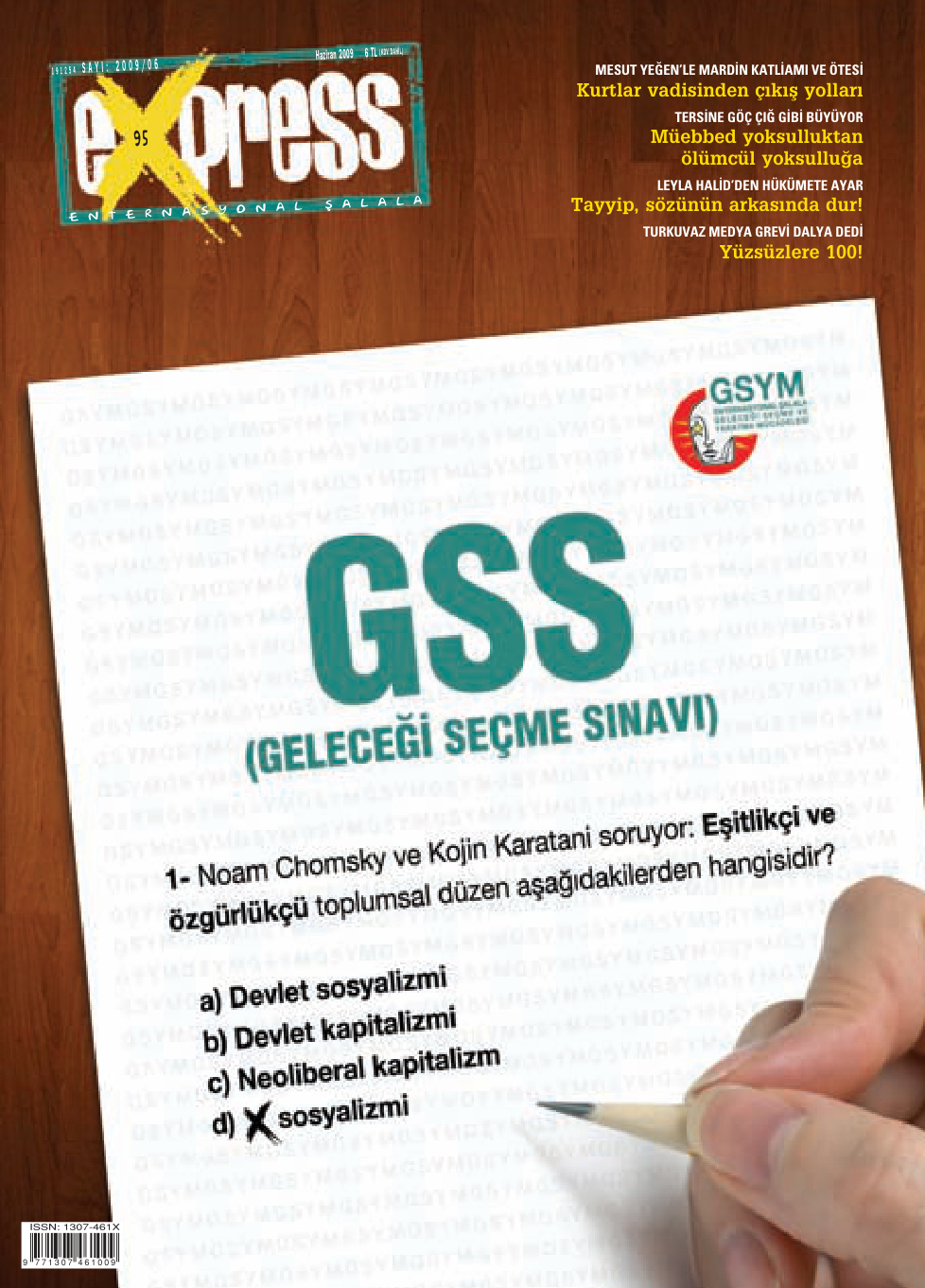 Express Sayı 095 Haziran 2009 PDF İndir – Editör Kurulu