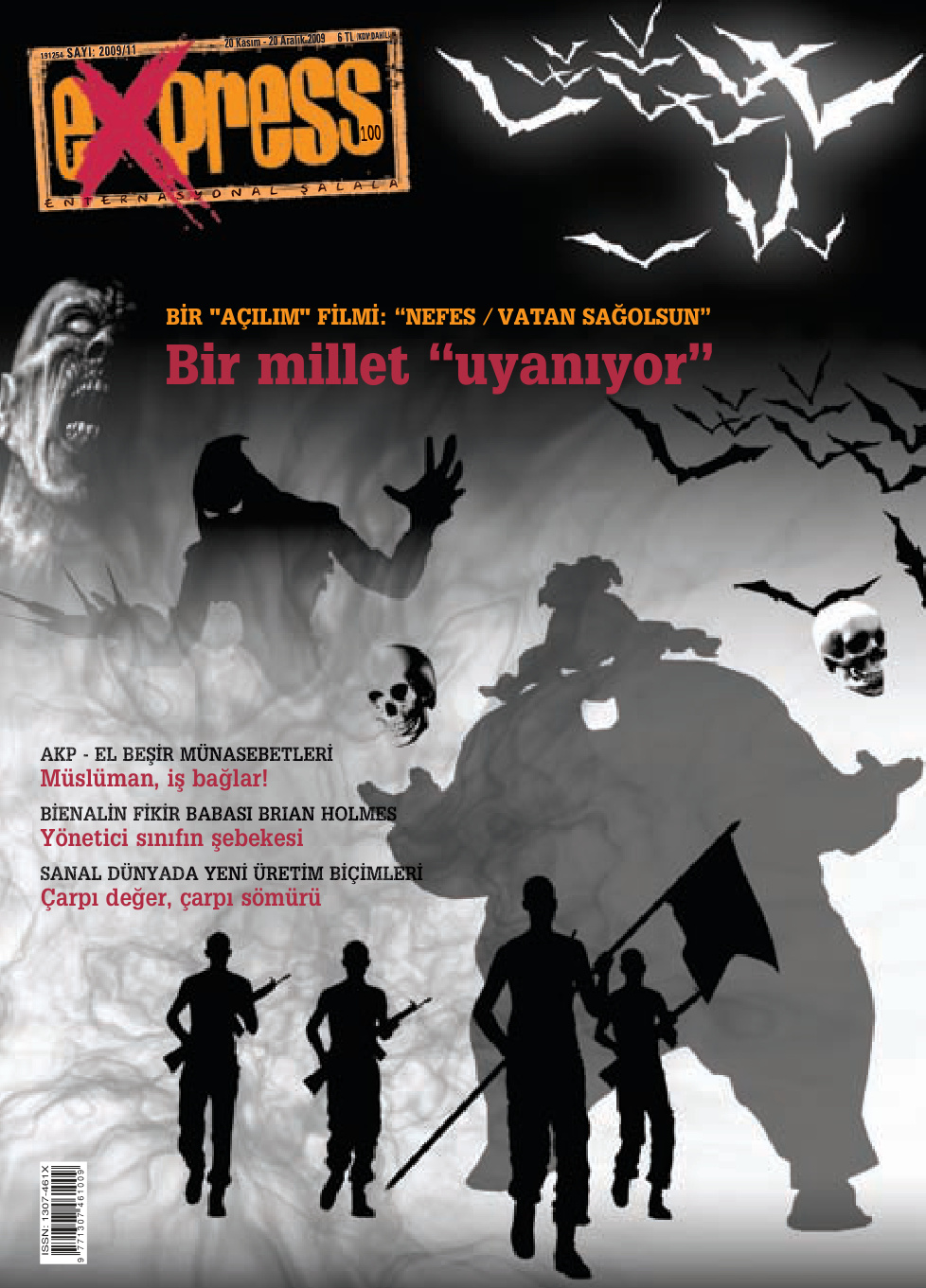 Express Sayı 100 Kasım-Aralık 2009 PDF İndir – Editör Kurulu