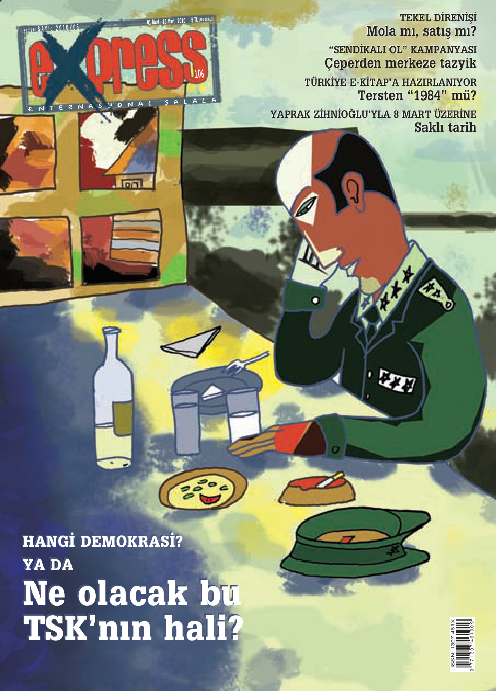 Express Sayı 106 Mart 2010 PDF İndir – Editör Kurulu