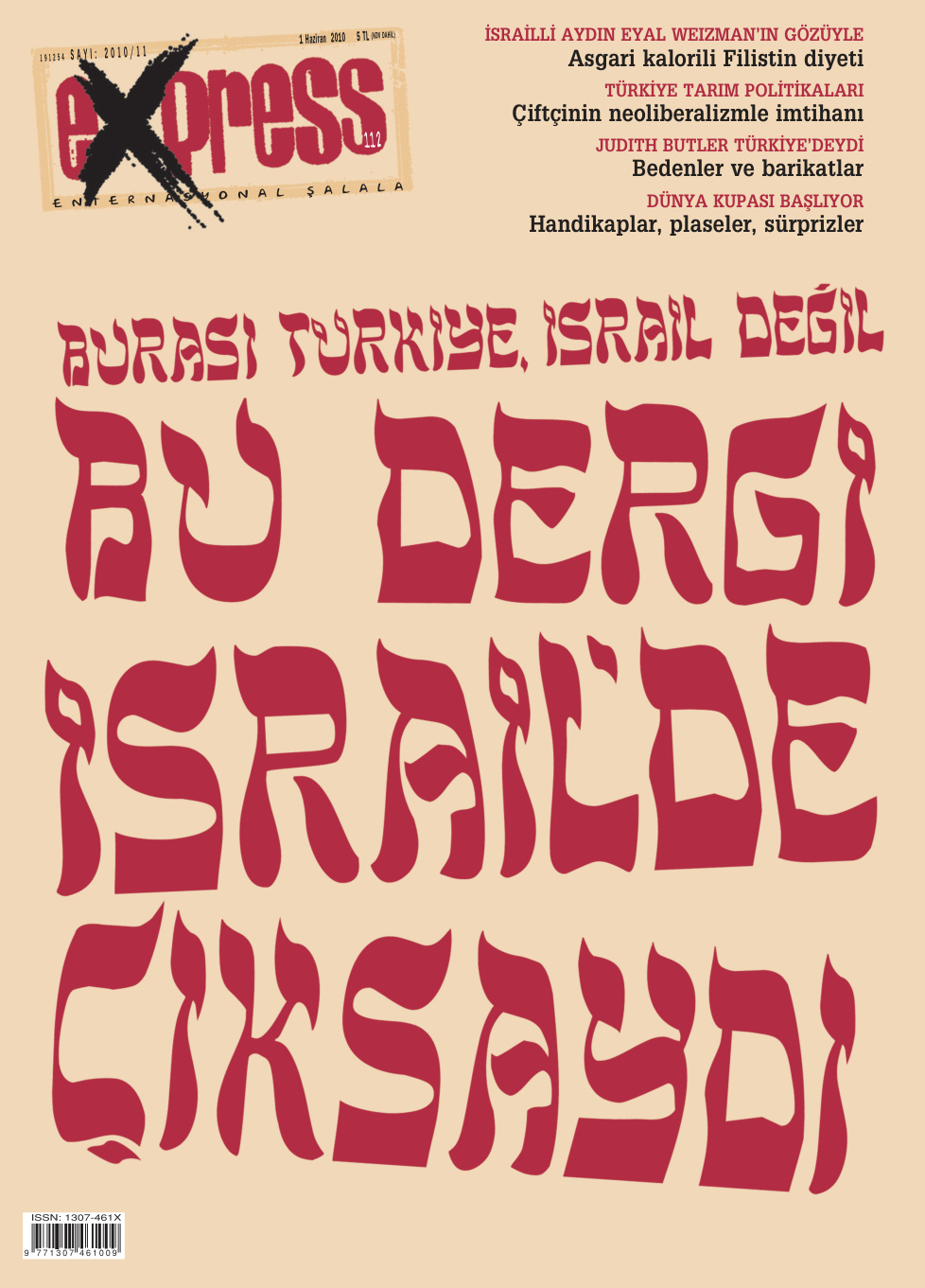 Express Sayı 112 Haziran 2010 PDF İndir – Editör Kurulu