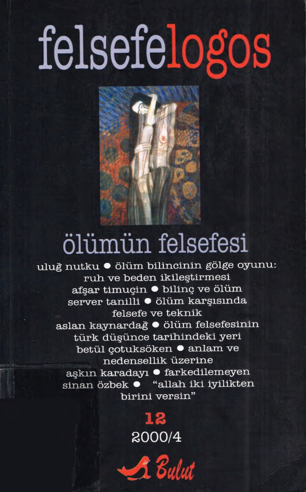 Felsefelogos Sayı 012 Ölümün Felsefesi Ekim 2000 PDF İndir – Editör Kurulu