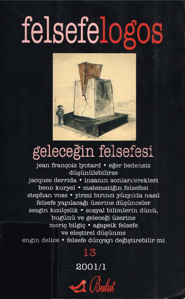 Felsefelogos Sayı 013 Geleceğin Felsefesi Ocak 2001 PDF İndir