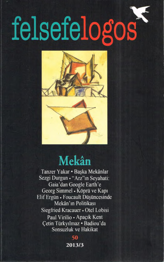Felsefelogos Sayı 050 Mekan 2013 PDF İndir - Editör Kurulu 1 Felsefelogos Sayı 050 Mekan 2013 PDF İndir