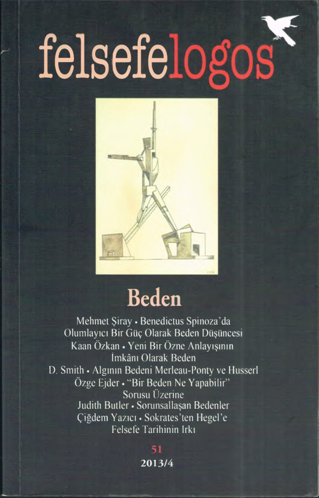 Felsefelogos Sayı 051 Beden 2013 PDF İndir - Editör Kurulu 1 Felsefelogos Sayı 051 Beden 2013 PDF İndir