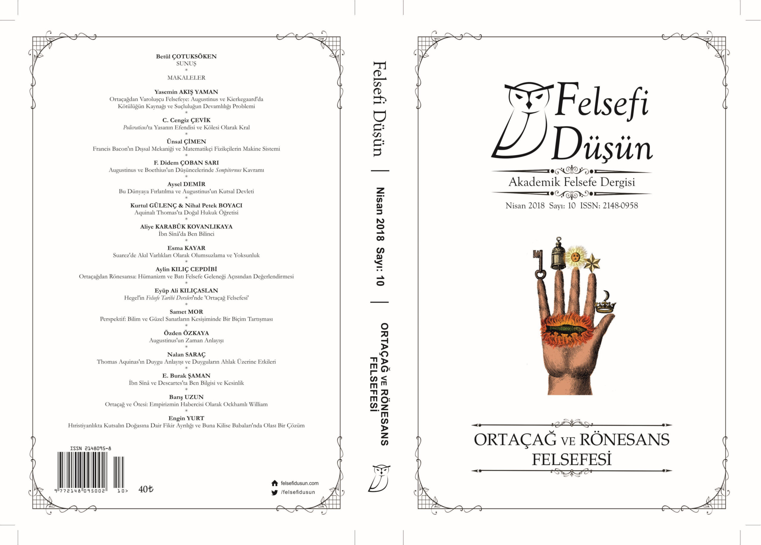 Felsefi Düşün Sayı 10 Ortaçağ ve Rönesans Felsefesi PDF İndir - Editör Kurulu 1 Felsefi Düşün Sayı 10 Ortaçağ ve Rönesans Felsefesi PDF İndir