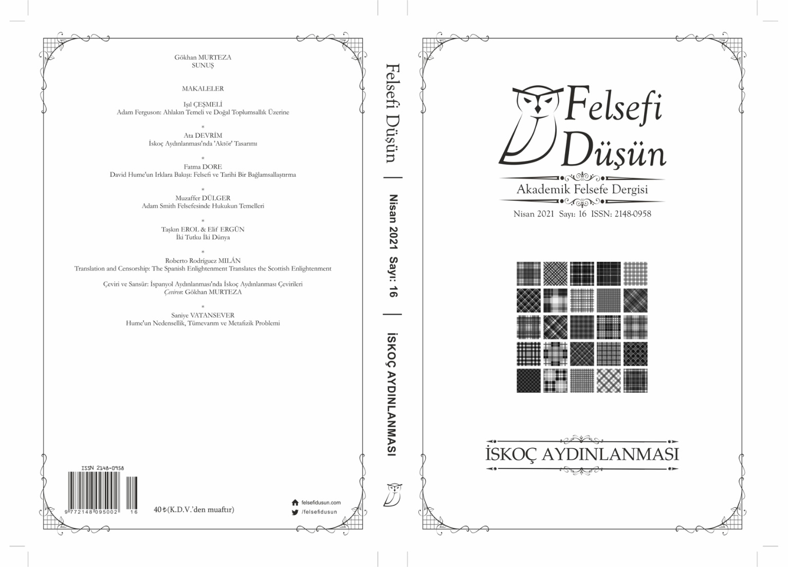 Felsefi Düşün Sayı 16 İskoç Aydınlanması PDF İndir - Editör Kurulu 1 Felsefi Düşün Sayı 16 İskoç Aydınlanması PDF İndir