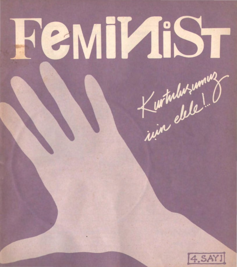 Feminist Sayı 04 PDF İndir - Editör Kurulu 1 Feminist Sayı 04 PDF İndir