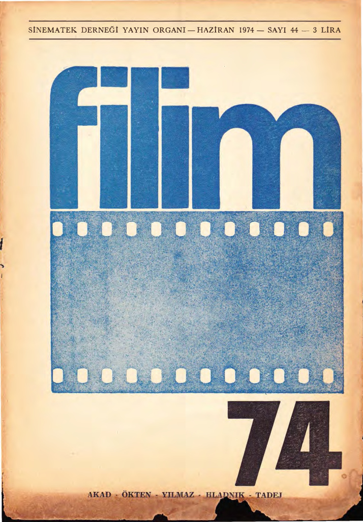 Filim 74 Sayı 44 Haziran 1974 PDF İndir