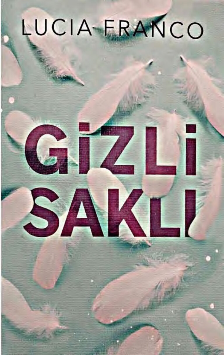 Gizli Saklı Lucia Franco. .N Kitap Kapağı