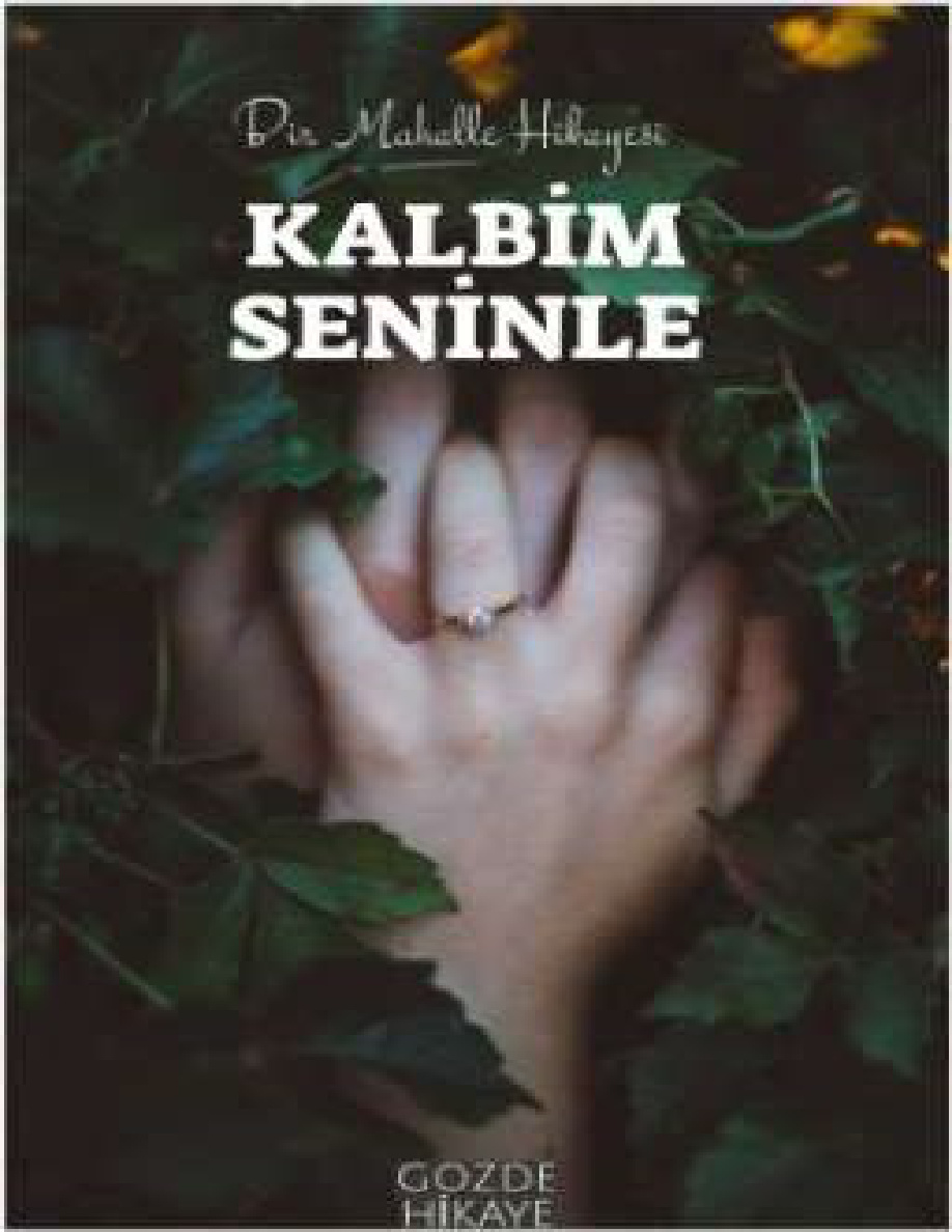 Kalbimin Seninle (Bir Mahalle Aşkı Serisi) PDF İndir – Gözde