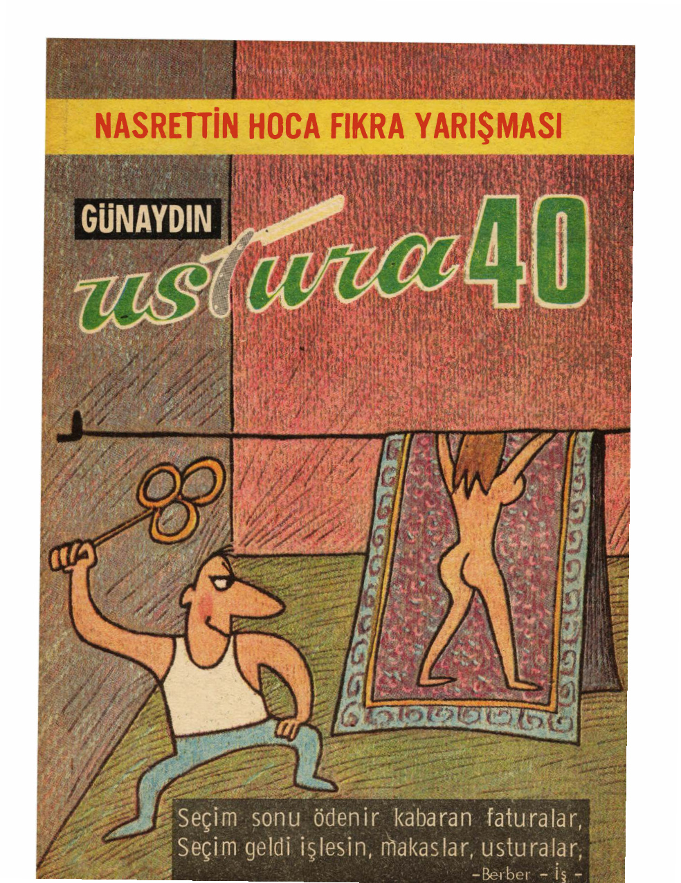 Günaydın Ustura Sayı 40 PDF İndir – Dergi Ekibi