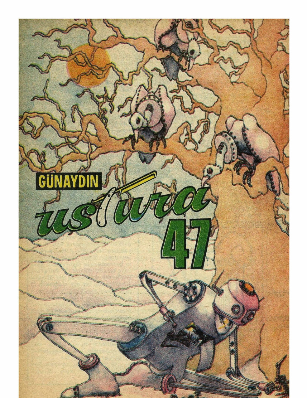 Günaydın Ustura Sayı 47 PDF İndir