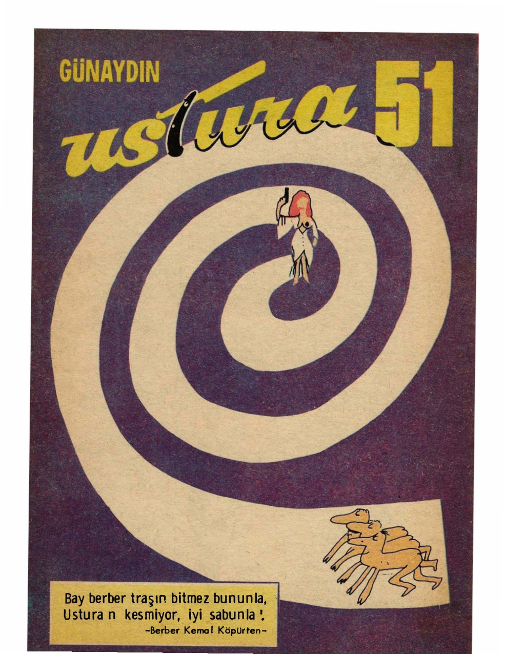 Günaydın Ustura Sayı 51 PDF İndir – Yayın Kurulu