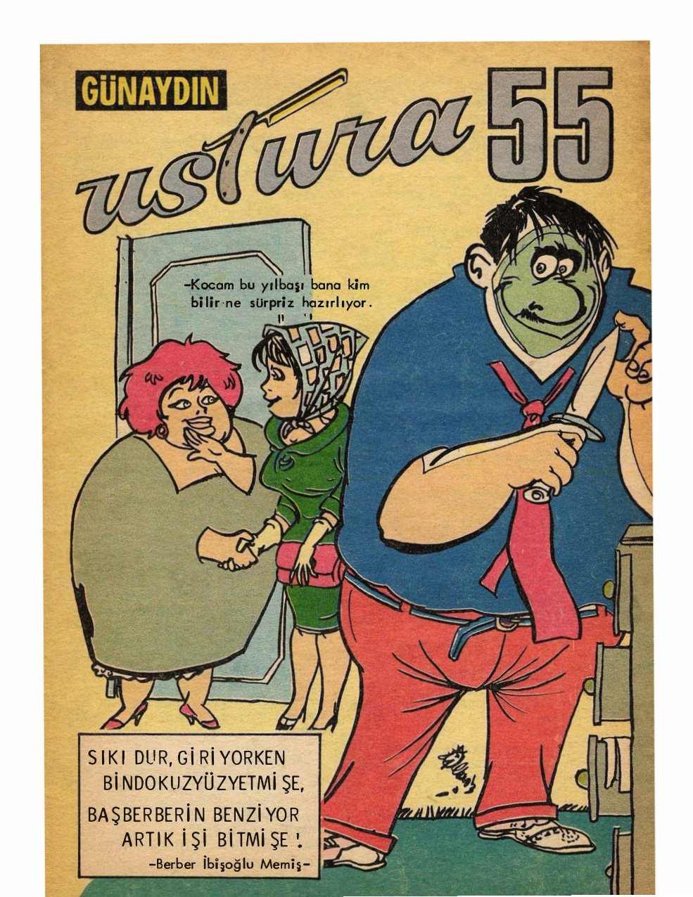 Günaydın Ustura Sayı 55 PDF İndir – Yayın Kurulu