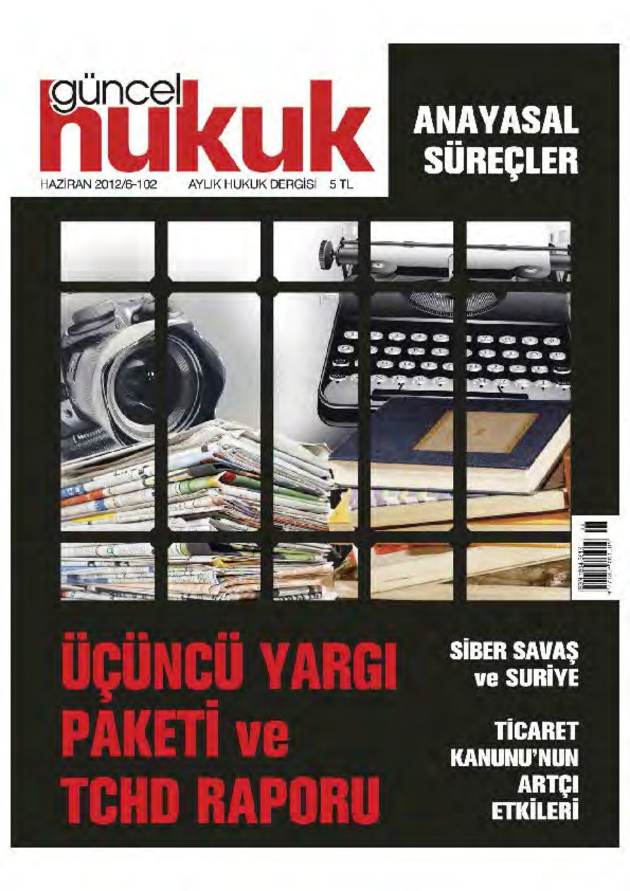 Güncel Hukuk Sayı 102 Haziran 2012 PDF İndir