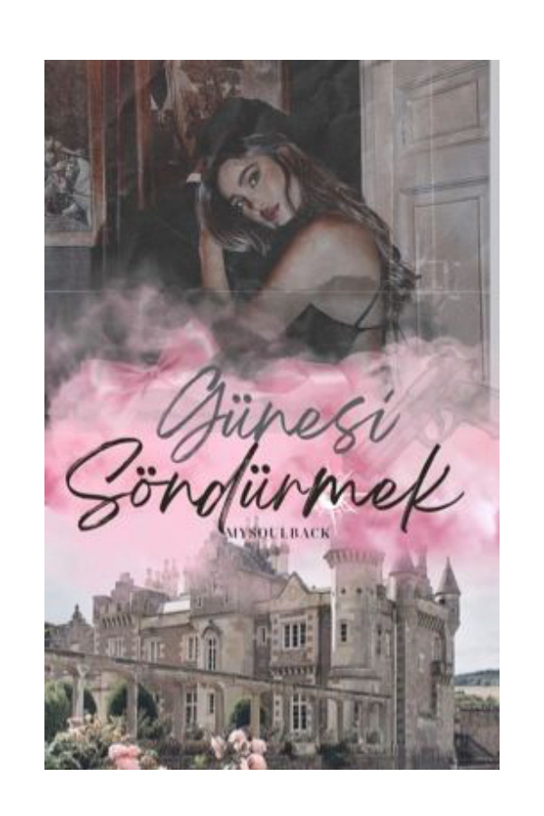 Güneşi Söndürmek PDF İndir – mysoulback