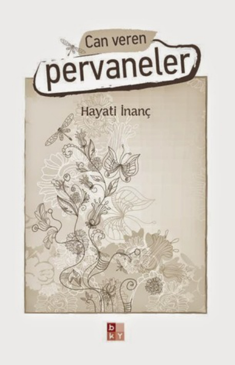Hayati İnanç Can Veren Pervaneler 1 PDF İndir – Hayati İnanç