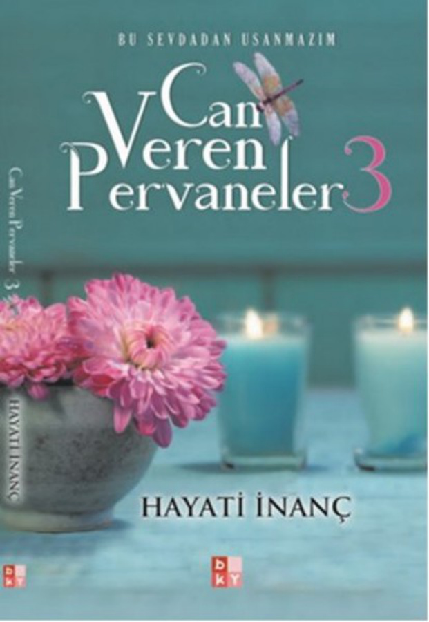 Hayati İnanç Can Veren Pervaneler 3 PDF İndir – Hayati İnanç