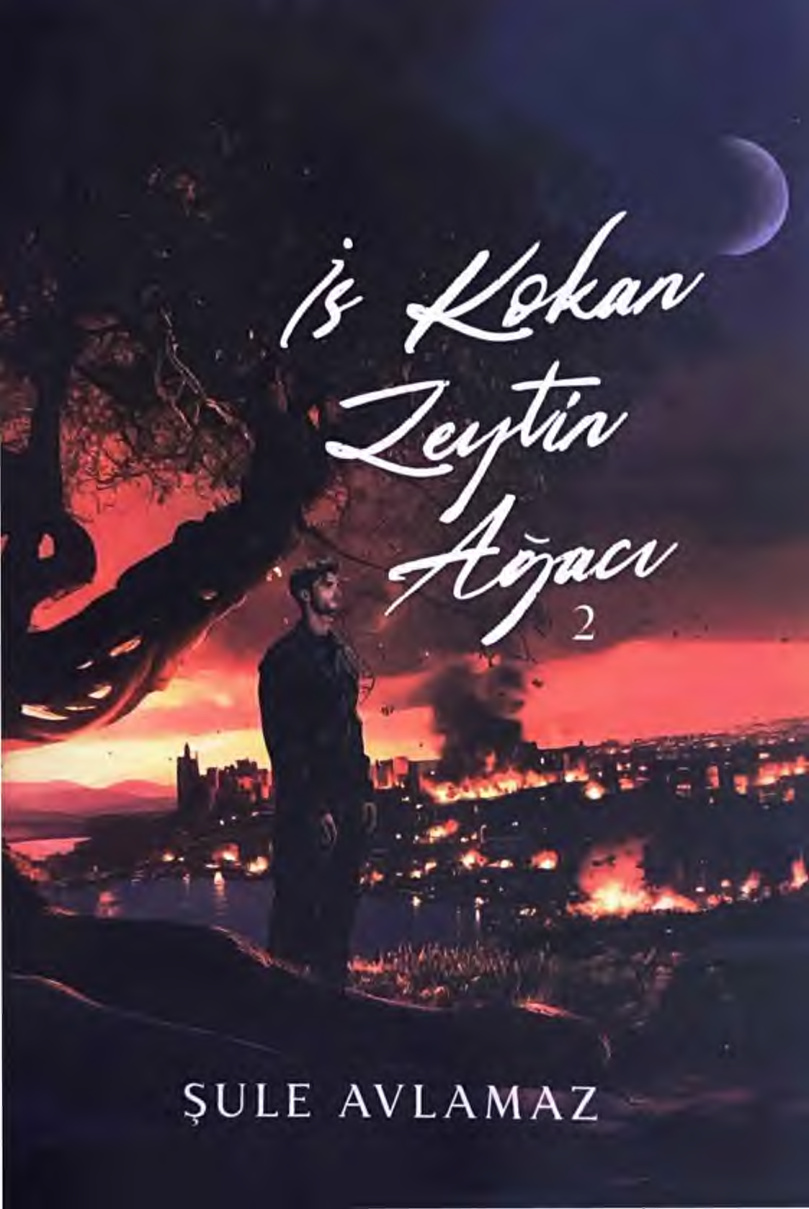 İs Kokan Zeytin Ağacı 2 PDF İndir – Şule Avlamaz