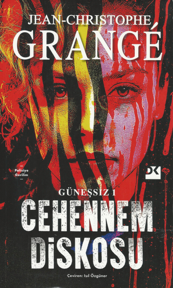 Cehennem Diskosu PDF İndir – Jean-Christophe Grangé