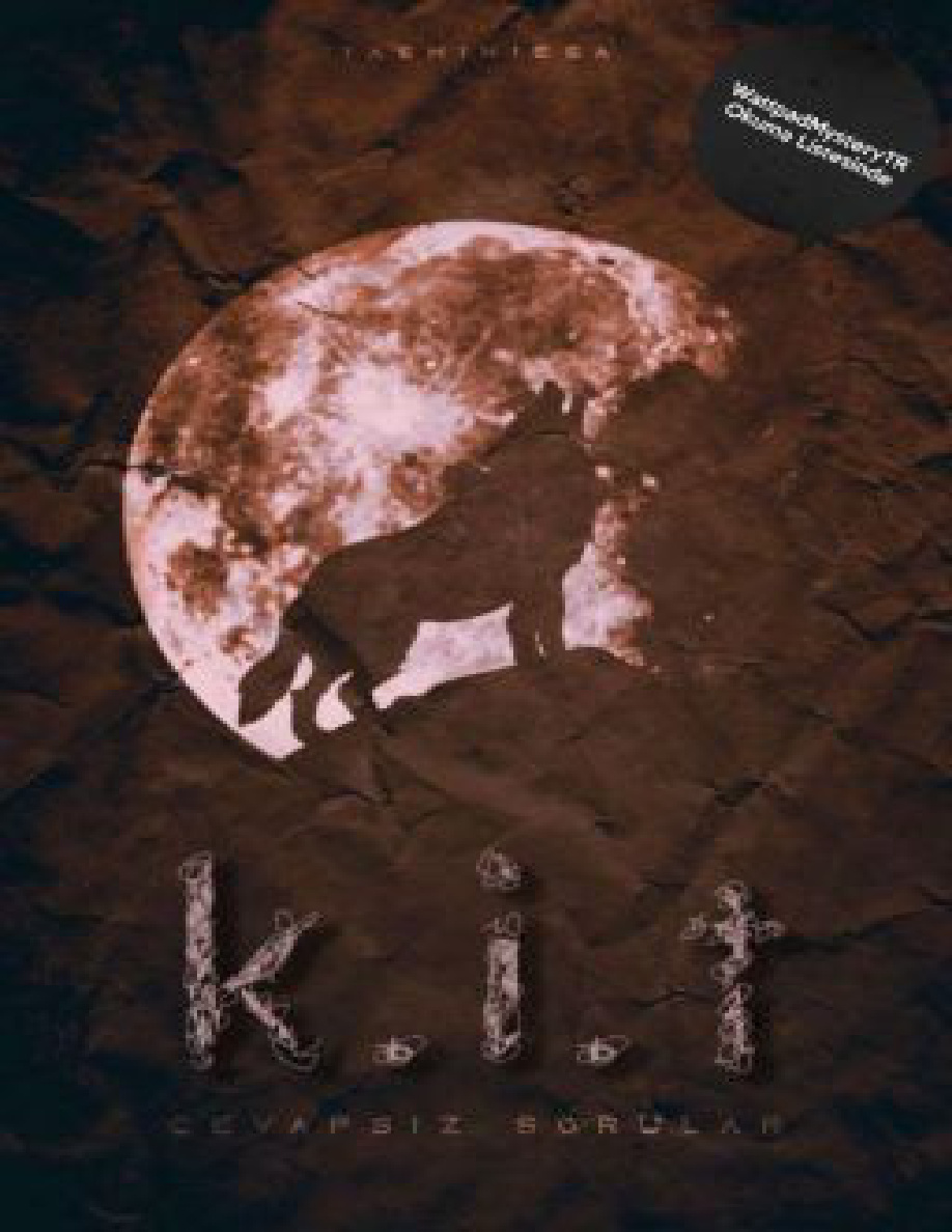 K.İ.T. Cevapsız Sorular - Alfa'nın Kelebeği PDF İndir