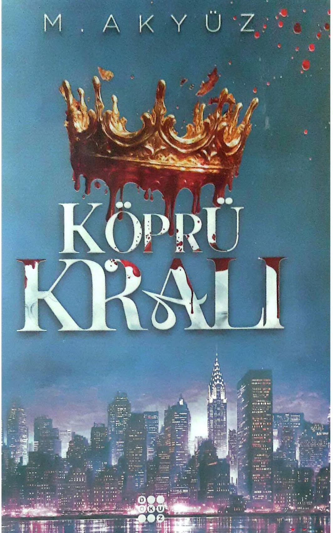 KÖPRÜ KRALI PDF İndir – M. AKYÜZ –