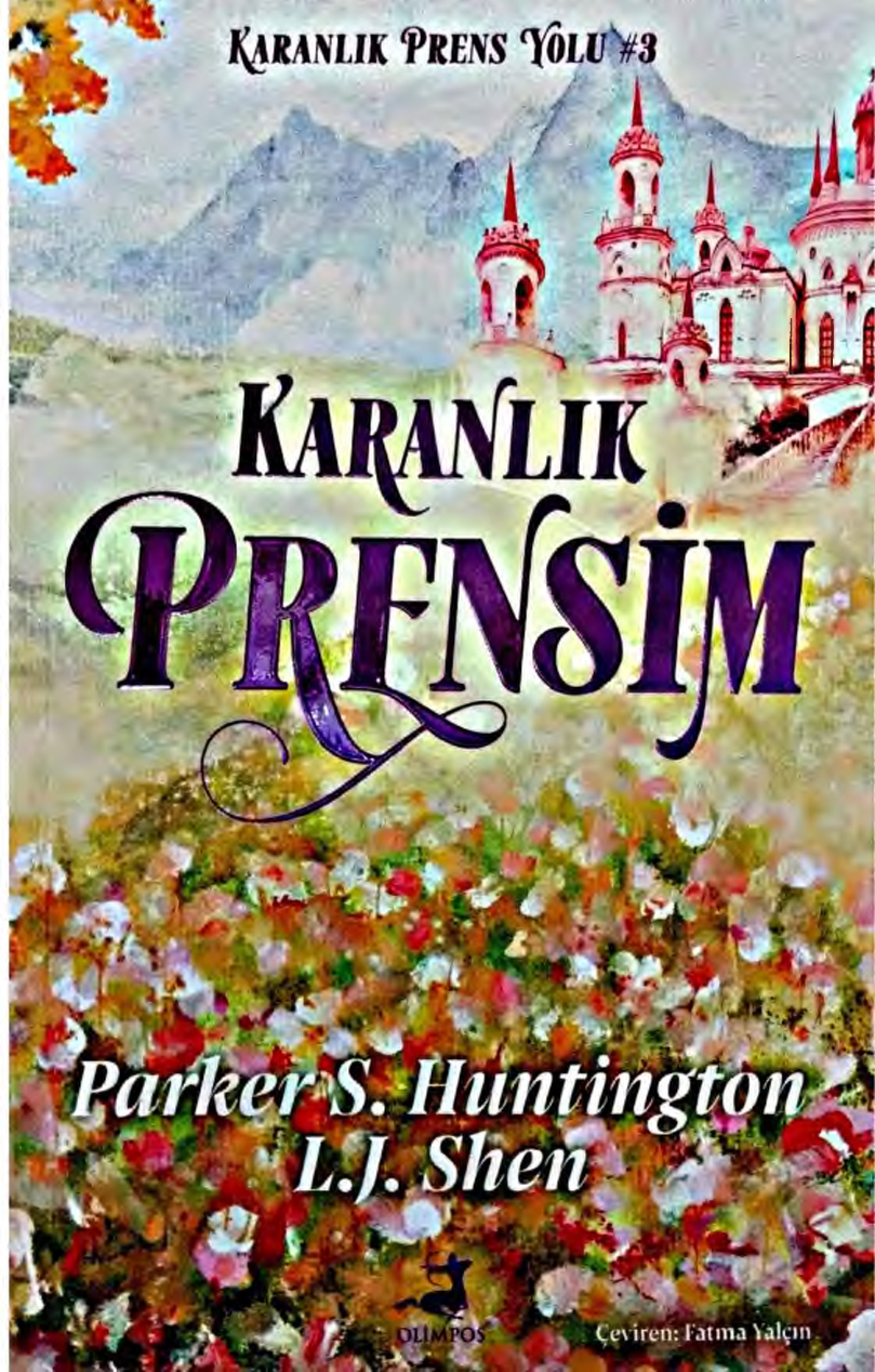 Karanlık Prensim PDF İndir - Parker S. Huntington & L. J. Shen 1 Karanlık Prensim PDF İndir