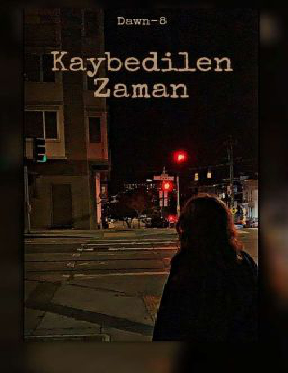 Kaybedilen Zaman PDF İndir – Dawn-8