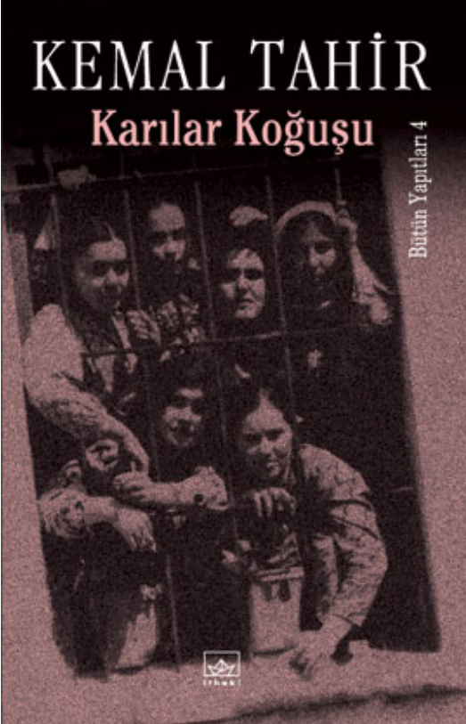 Karılar Koğuşu PDF İndir – Kemal Tahir